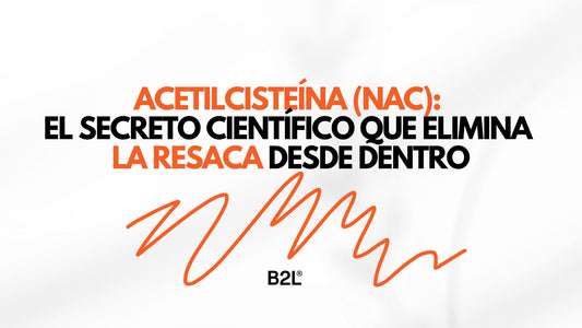 Acetilcisteína (NAC): El Secreto Científico que Elimina la Resaca desde Dentro