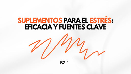Suplementos para el Estrés: Eficacia y Fuentes Clave